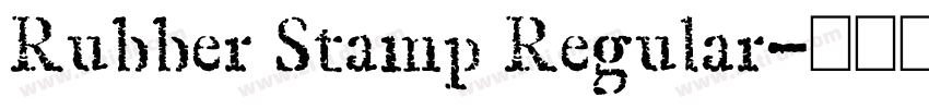 Rubber Stamp Regular字体转换